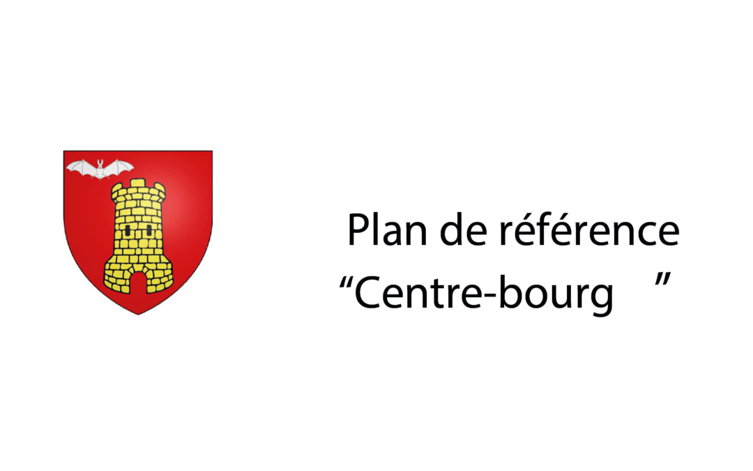 Plan de référence “Centre bourg”
